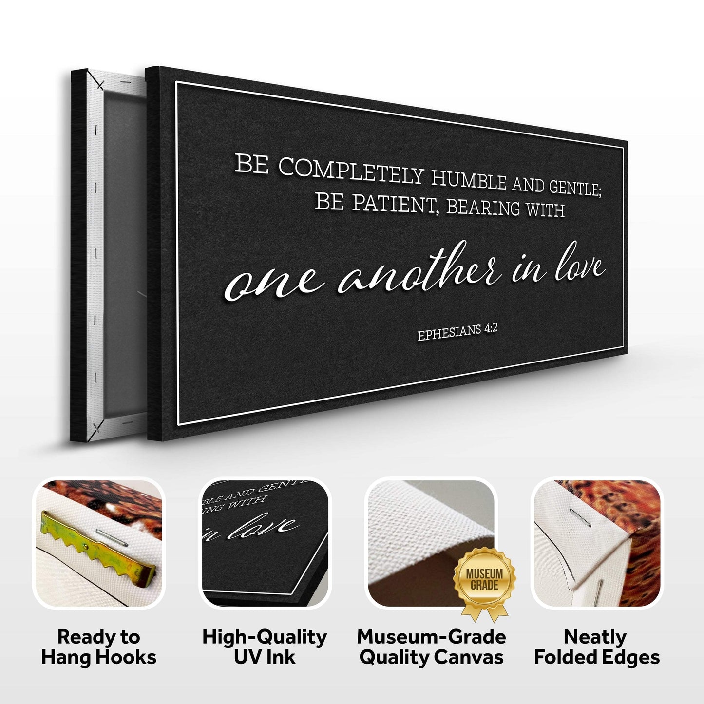 Be Completely Humble And Gentle - Ephesians 4:2 Faith Sign II - Tailored Canvases - Flyclothing LLC