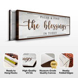 Pause & Find The Blessings In Today Faith Sign - Tailored Canvases - Flyclothing LLC