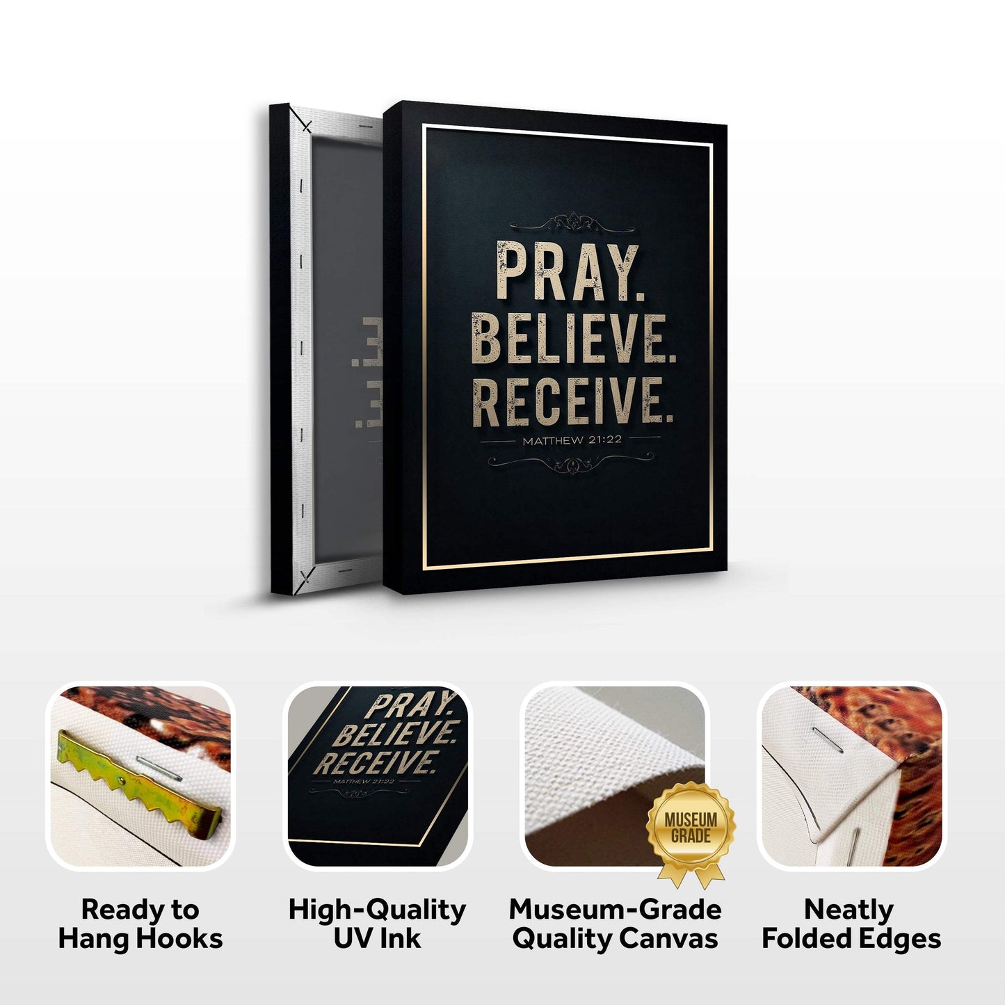 Matthew 21:22 - Pray Believe Receive Faith Sign III - Tailored Canvases - Flyclothing LLC