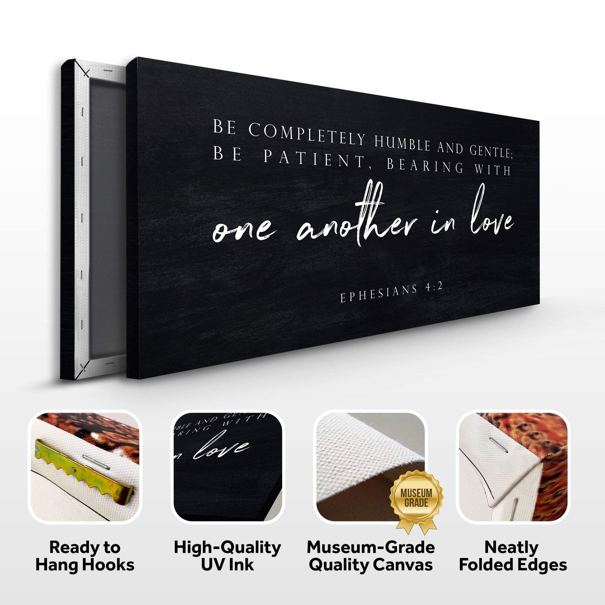 Be Completely Humble And Gentle - Ephesians 4:2 Faith Sign III - Tailored Canvases - Flyclothing LLC