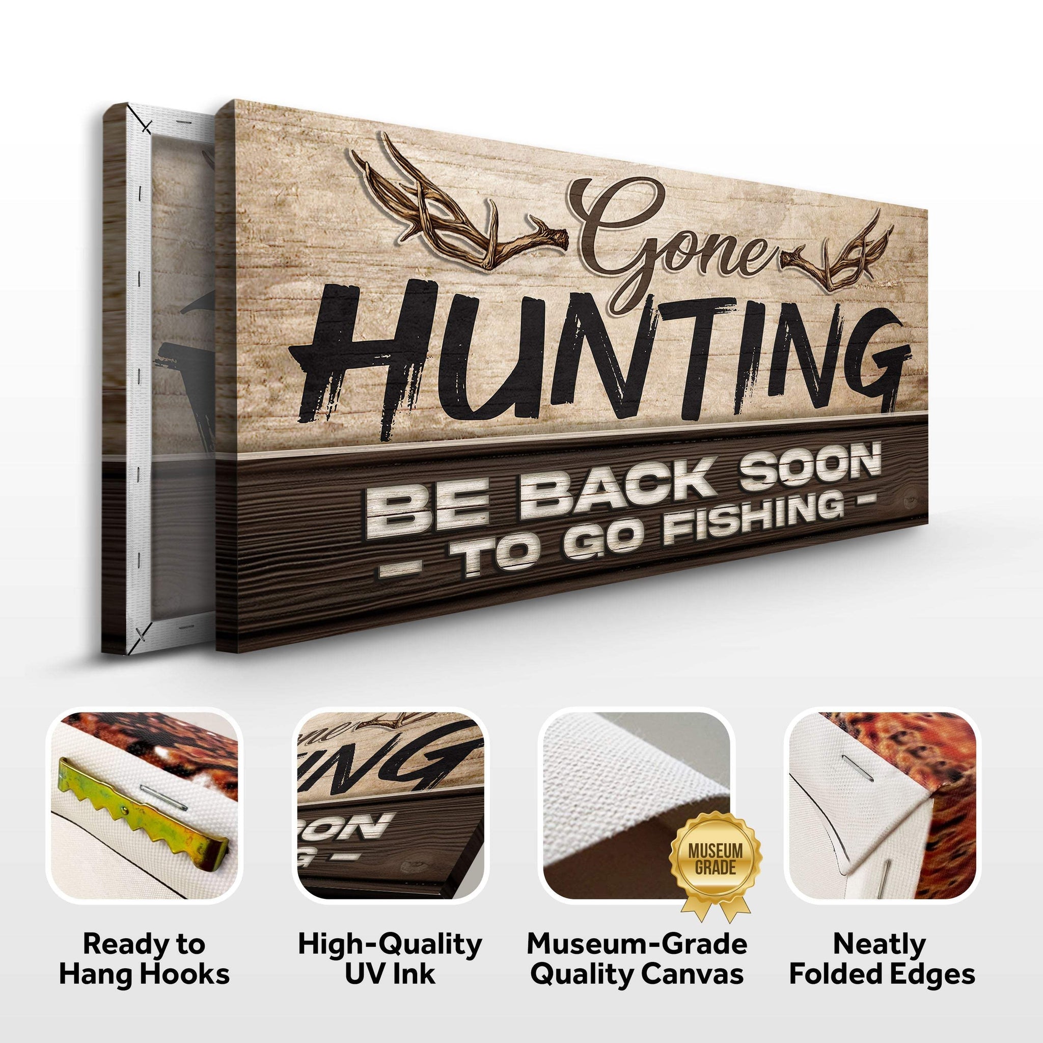 Gone Hunting Sign II - Tailored Canvases - Flyclothing LLC