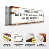 Be Wise and Set Your Heart on The Right Path - Proverbs 23:19 Faith Sign - Tailored Canvases - Flyclothing LLC