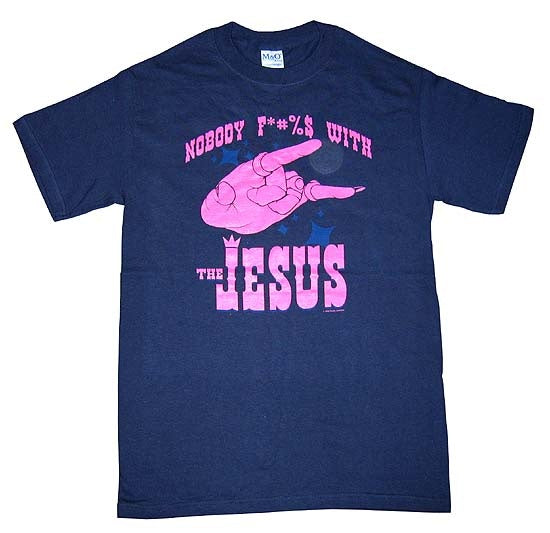 Nobody F--ks with Jesus T-Shirt