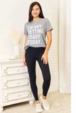 Simply Love I'M NOT GETTING READY TODAY Graphic T-Shirt - Trendsi - Flyclothing LLC