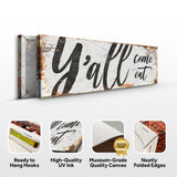 Y'all Come Eat Kitchen Sign III - Tailored Canvases - Flyclothing LLC