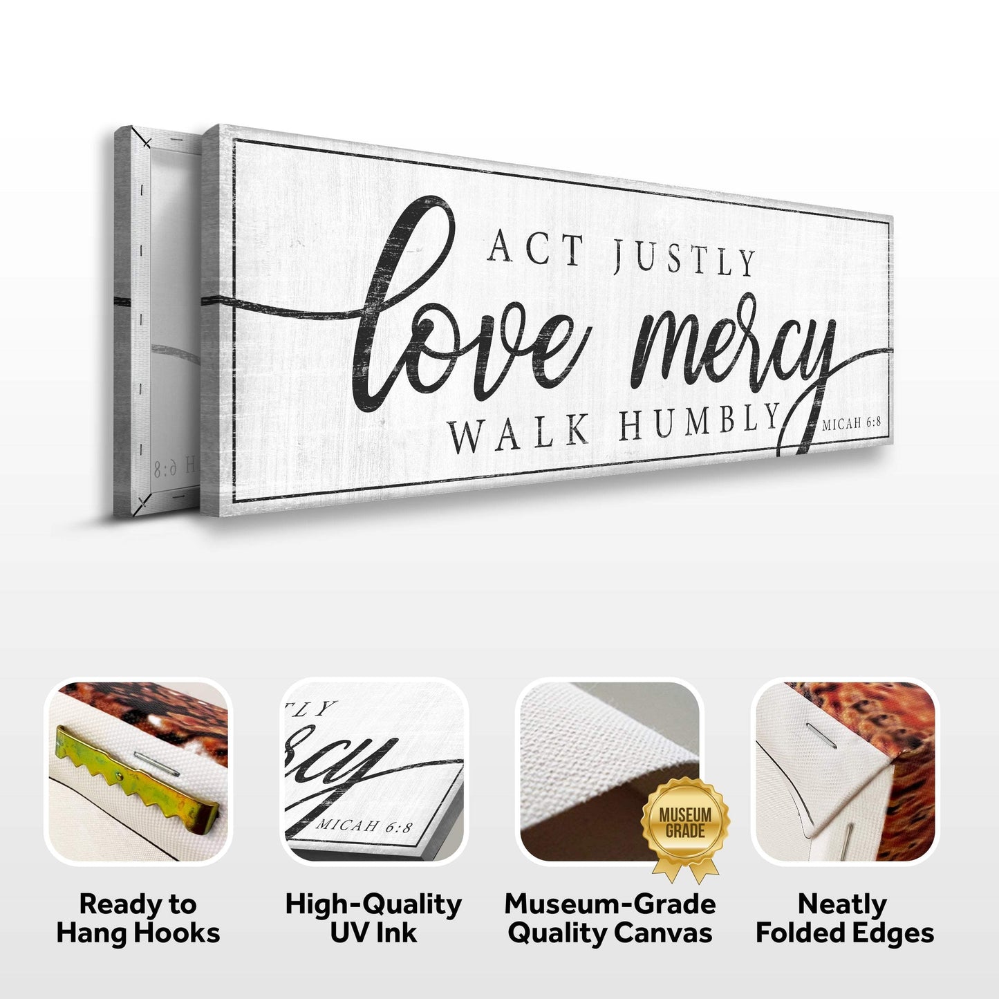 Act Justly Love Mercy Walk Humbly Faith Sign IV - Tailored Canvases - Flyclothing LLC
