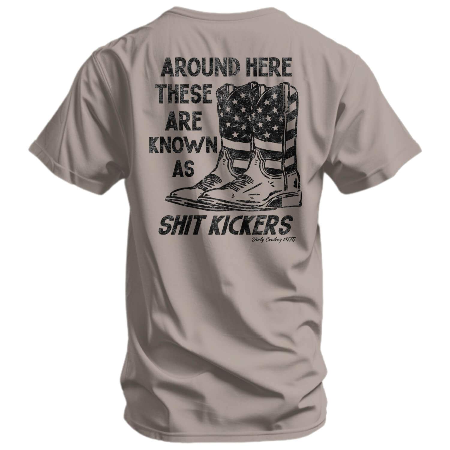 Shit Kickers Men's T-Shirt - DIRTY COWBOY USA - Flyclothing LLC