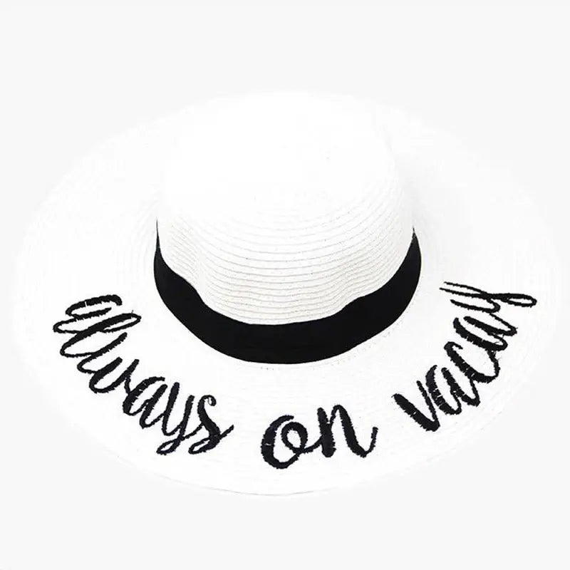 "Always on Vacay" Embroidery Straw Floppy Sun Hat - Madeline Love - Flyclothing LLC