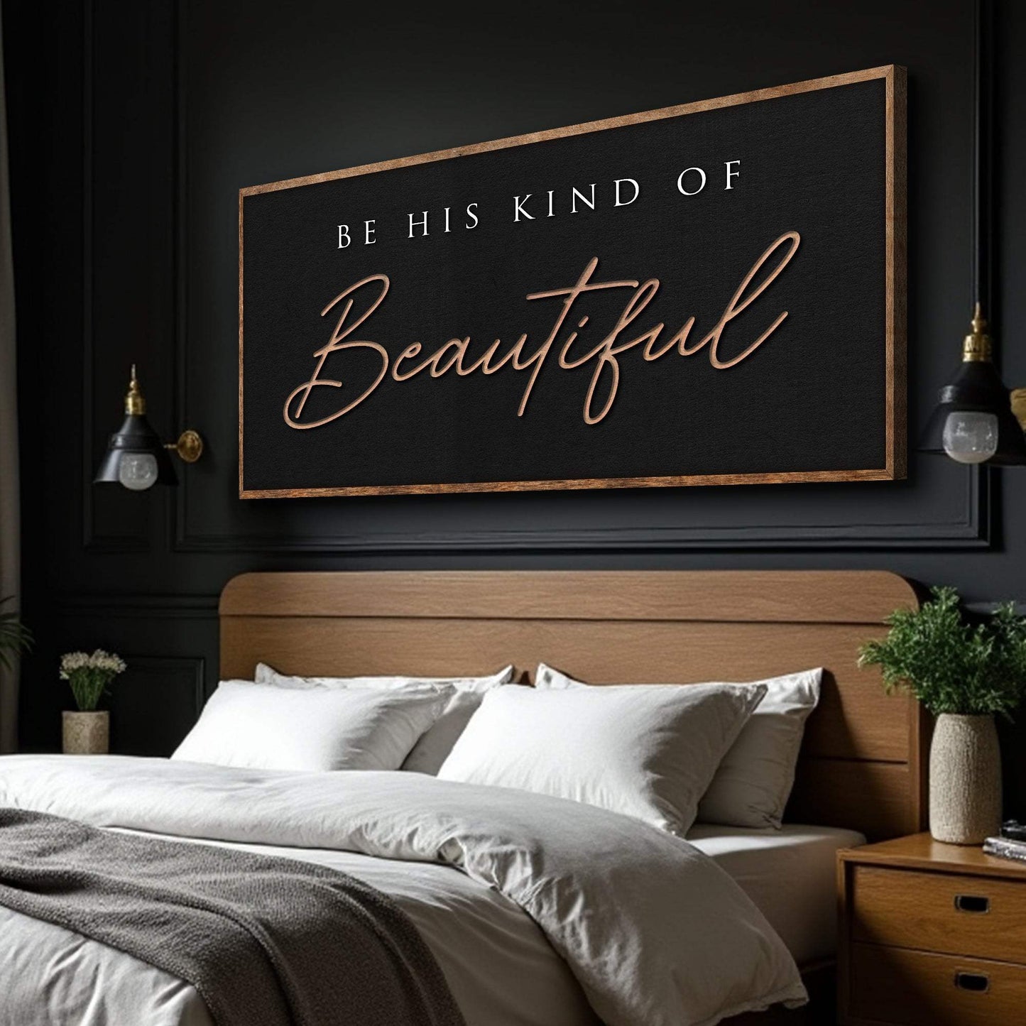 Be His Kind Of Beautiful Faith Sign - Tailored Canvases - Flyclothing LLC