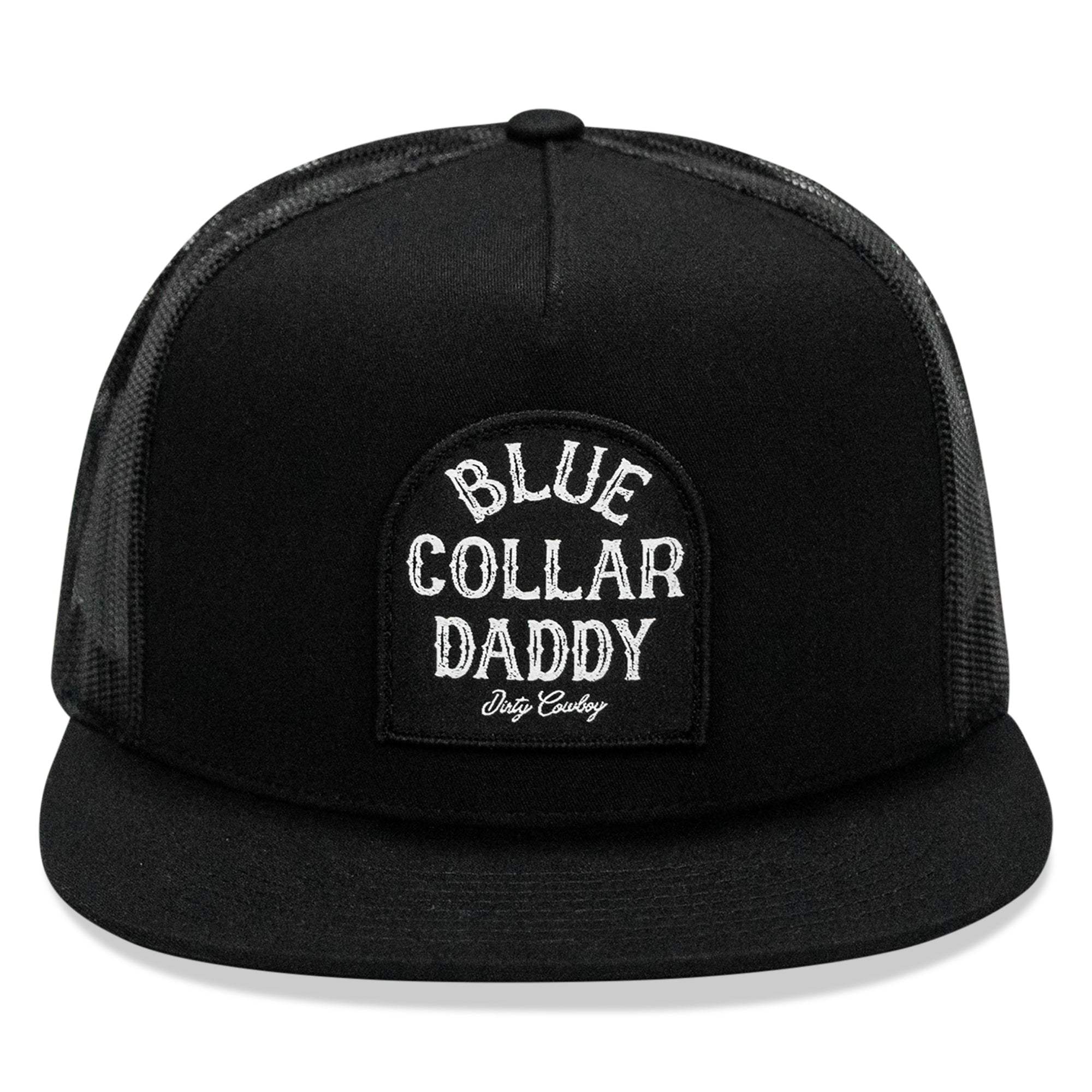 Blue Collar Daddy Patch Flatbill Snapback - DIRTY COWBOY USA - Flyclothing LLC