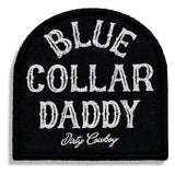 Blue Collar Daddy Velcro Patch - DIRTY COWBOY USA - Flyclothing LLC