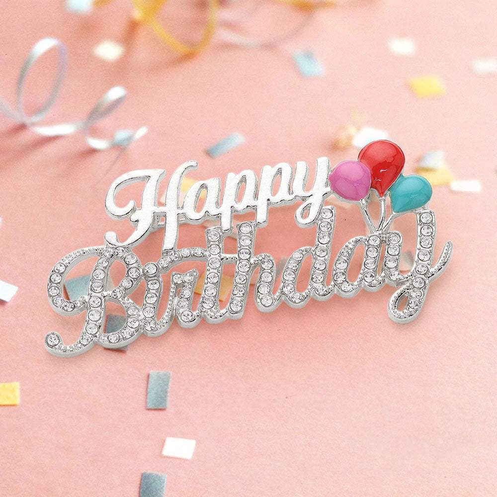Stone Paved Happy Birthday Message Pin Brooch - Madeline Love - Flyclothing LLC