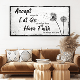 Accept, Let Go, Have Faith Sign - Tailored Canvases - Flyclothing LLC