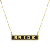 Bride Gold Dipped Enamel Rectangle Message Pendant Necklace - Madeline Love - Flyclothing LLC
