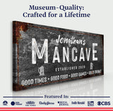 Good Times Man Cave Sign - Tailored Canvases - Flyclothing LLC