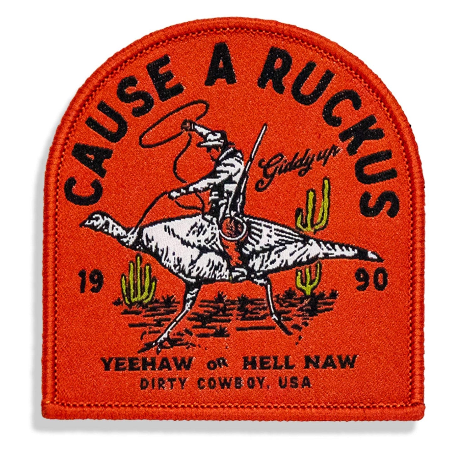Cause A Ruckus Velcro Patch - DIRTY COWBOY USA - Flyclothing LLC