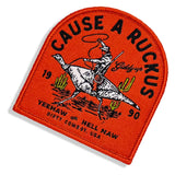 Cause A Ruckus Velcro Patch - DIRTY COWBOY USA - Flyclothing LLC