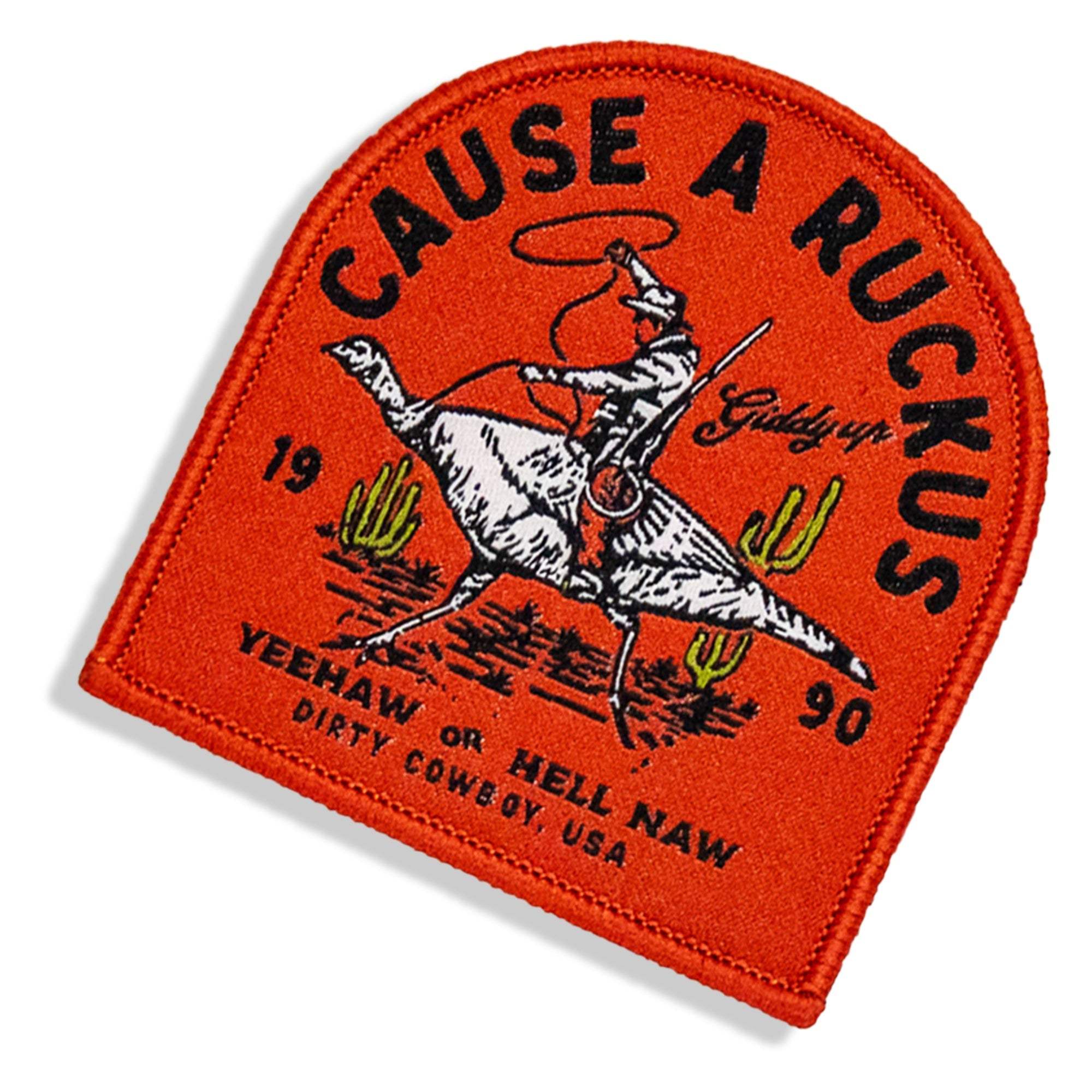 Cause A Ruckus Velcro Patch - DIRTY COWBOY USA - Flyclothing LLC