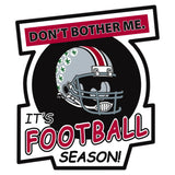 Ohio St. Buckeyes Don't Bother Me Auto Decal - Ohio St. Buckeyes