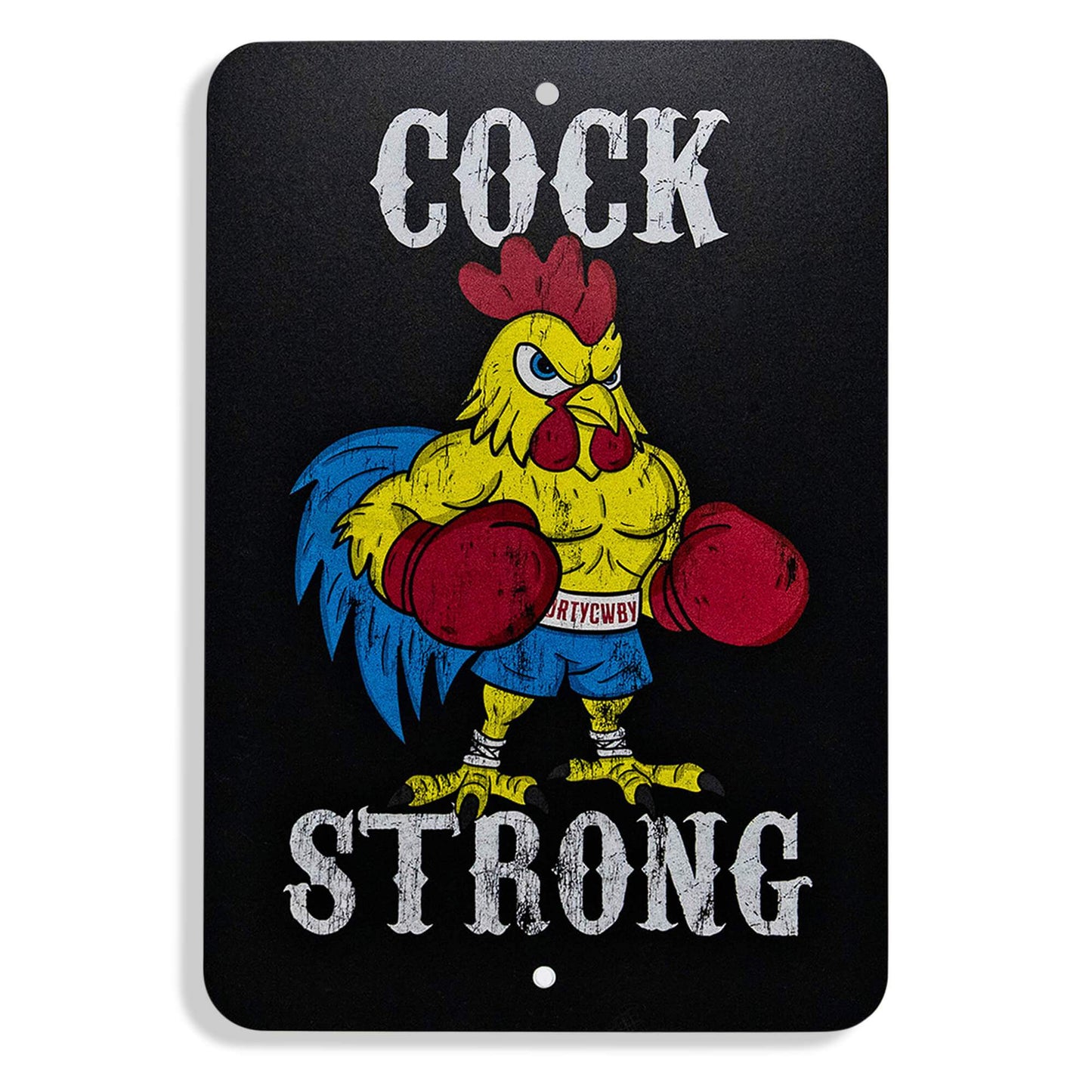 Cock Strong Boxing Chicken Metal Sign - DIRTY COWBOY USA - Flyclothing LLC