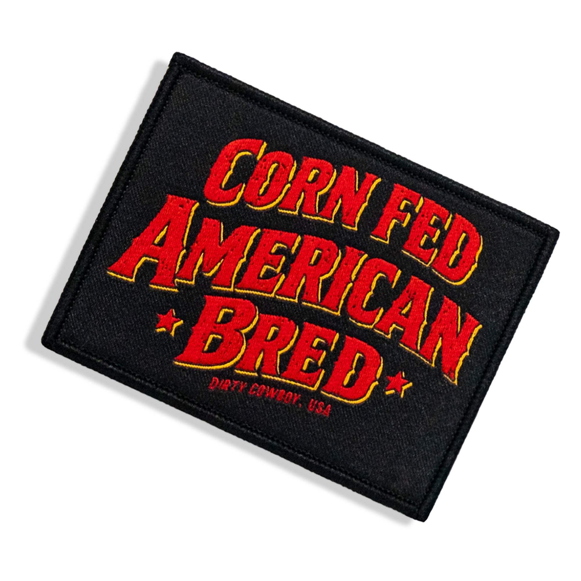 Corn Fed American Bred Velcro Patch - DIRTY COWBOY USA - Flyclothing LLC