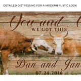 We Got This Couple Cattle Sign - Tailored Canvases - Flyclothing LLC