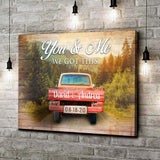 We Got This Couple Red Truck Sign - Tailored Canvases - Flyclothing LLC