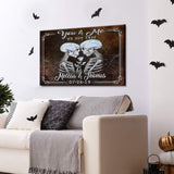 We Got This Skeleton Couple Sign IV - Tailored Canvases - Flyclothing LLC