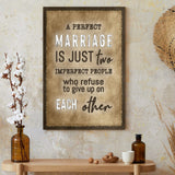 A Perfect Marriage Sign - Tailored Canvases - Flyclothing LLC