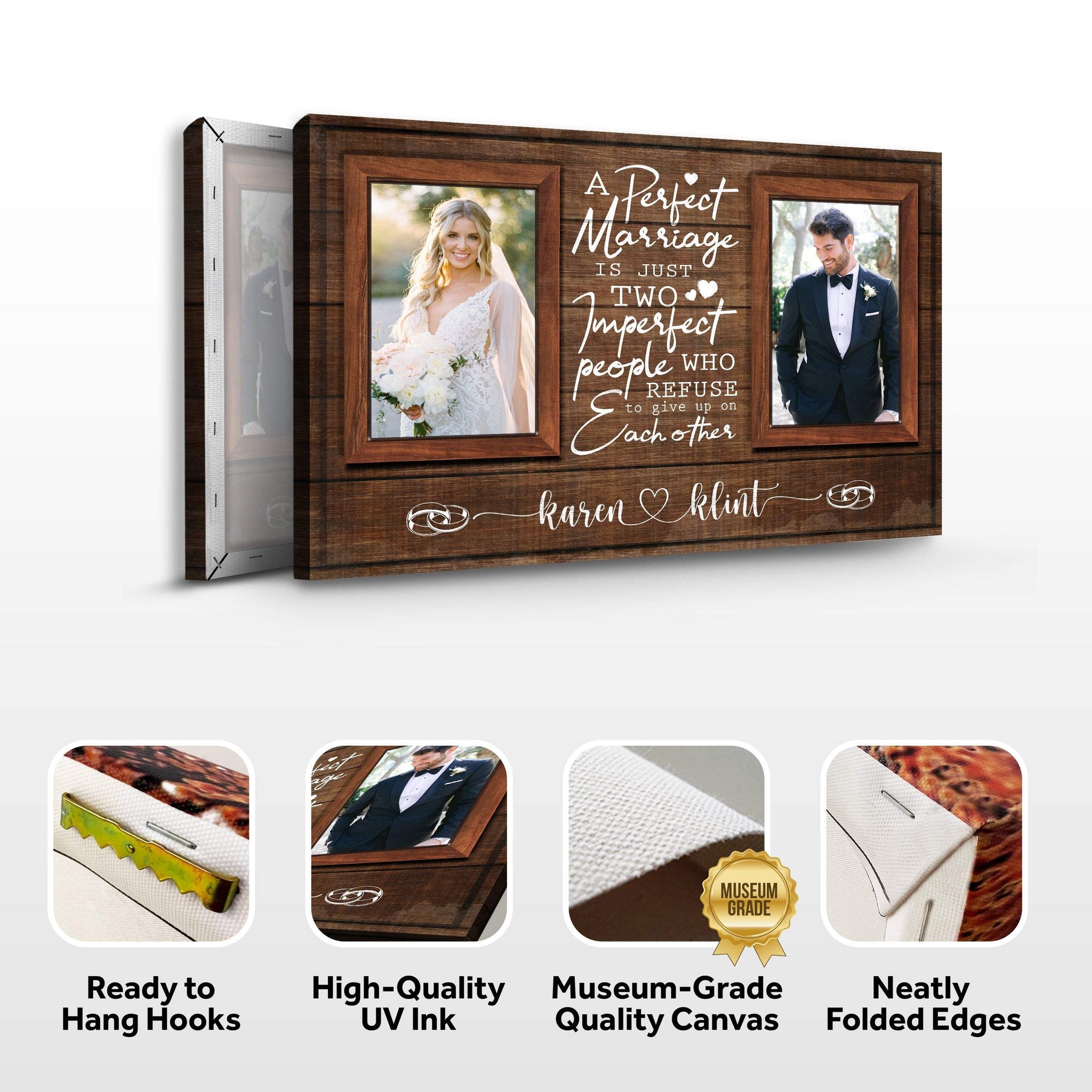 A Perfect Marriage Is Just Two Imperfect People Sign - Tailored Canvases - Flyclothing LLC