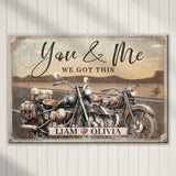Motorcycle Themed We Got This Couple Sign - Tailored Canvases - Flyclothing LLC