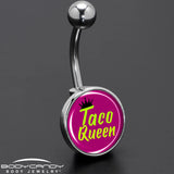 Taco Queen Belly Ring by Onyx O - BodyCandy - Flyclothing LLC