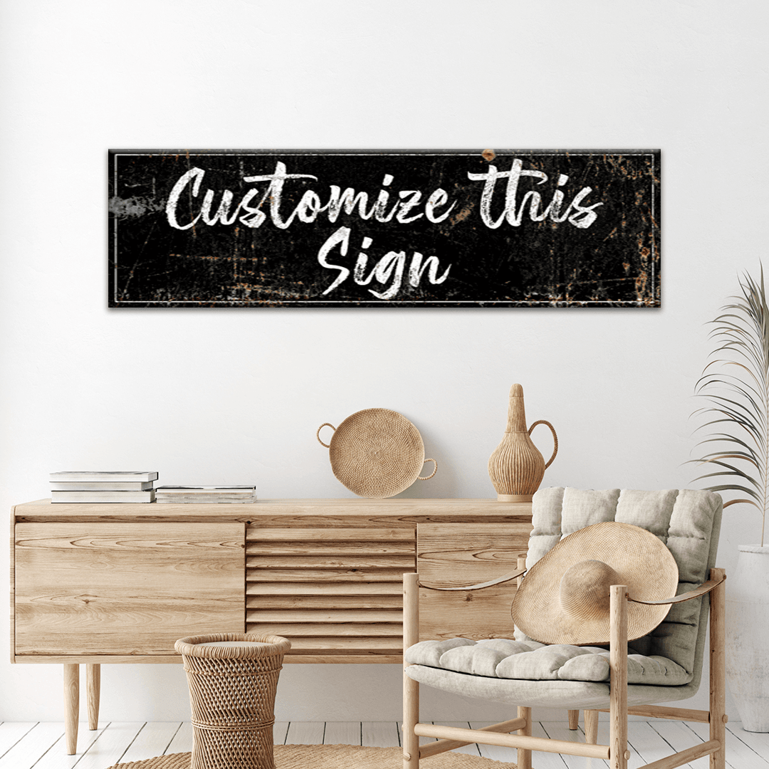 Custom Rustic Canvas Sign - Tailored Canvases - Flyclothing LLC