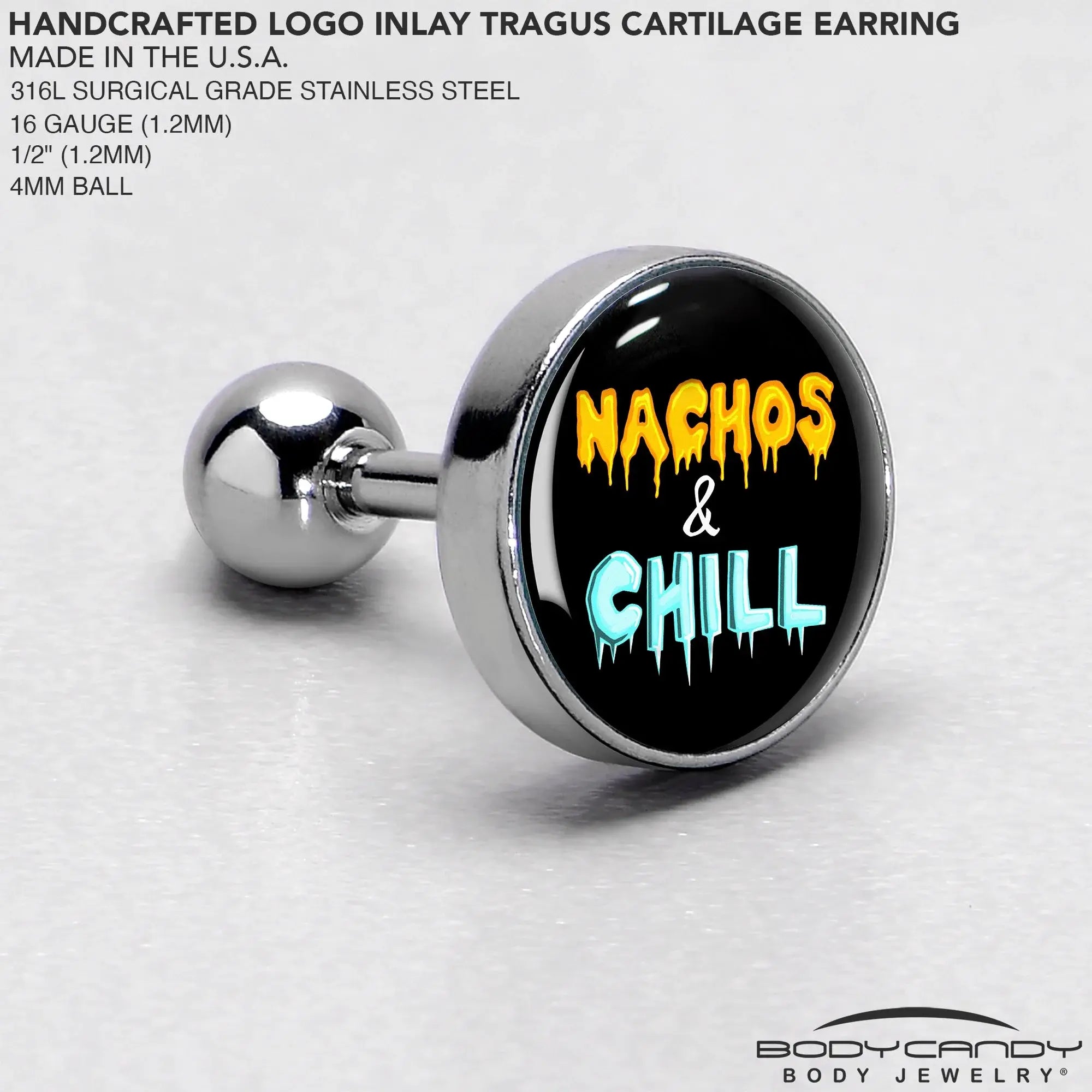 Nachos and Chill Tragus Cartilage Earring by Onyx O - BodyCandy - Flyclothing LLC