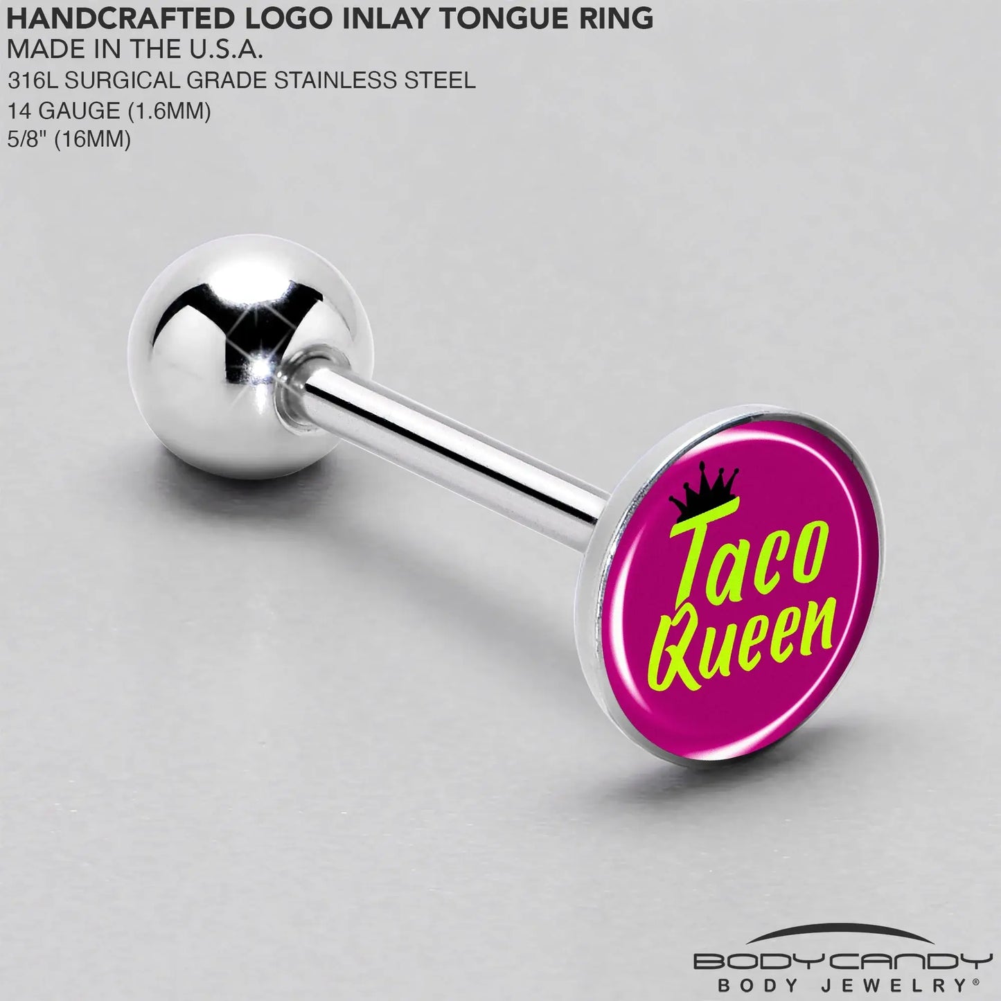 Taco Queen Barbell Tongue Ring by Onyx O - BodyCandy - Flyclothing LLC