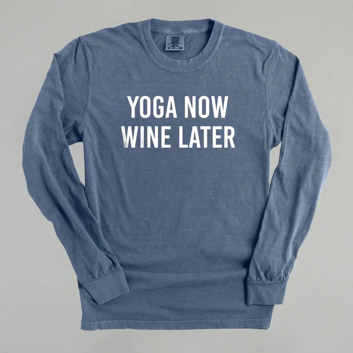 Yoga Now Wine Later - Ivy + Cloth - Flyclothing LLC