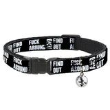 Cat Collar Breakaway - FAFO FUCK AROUND AND FIND OUT Bold Black White - Buckle-Down - Flyclothing LLC