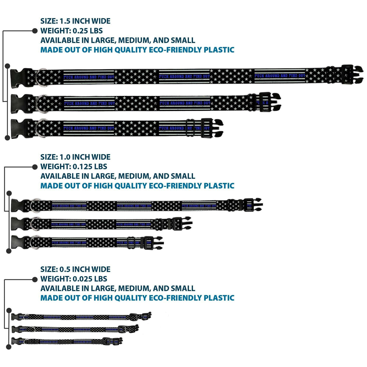 Plastic Clip Collar - FAFO FUCK AROUND AND FIND OUT Thin Blue Line Flag - Buckle-Down - Flyclothing LLC