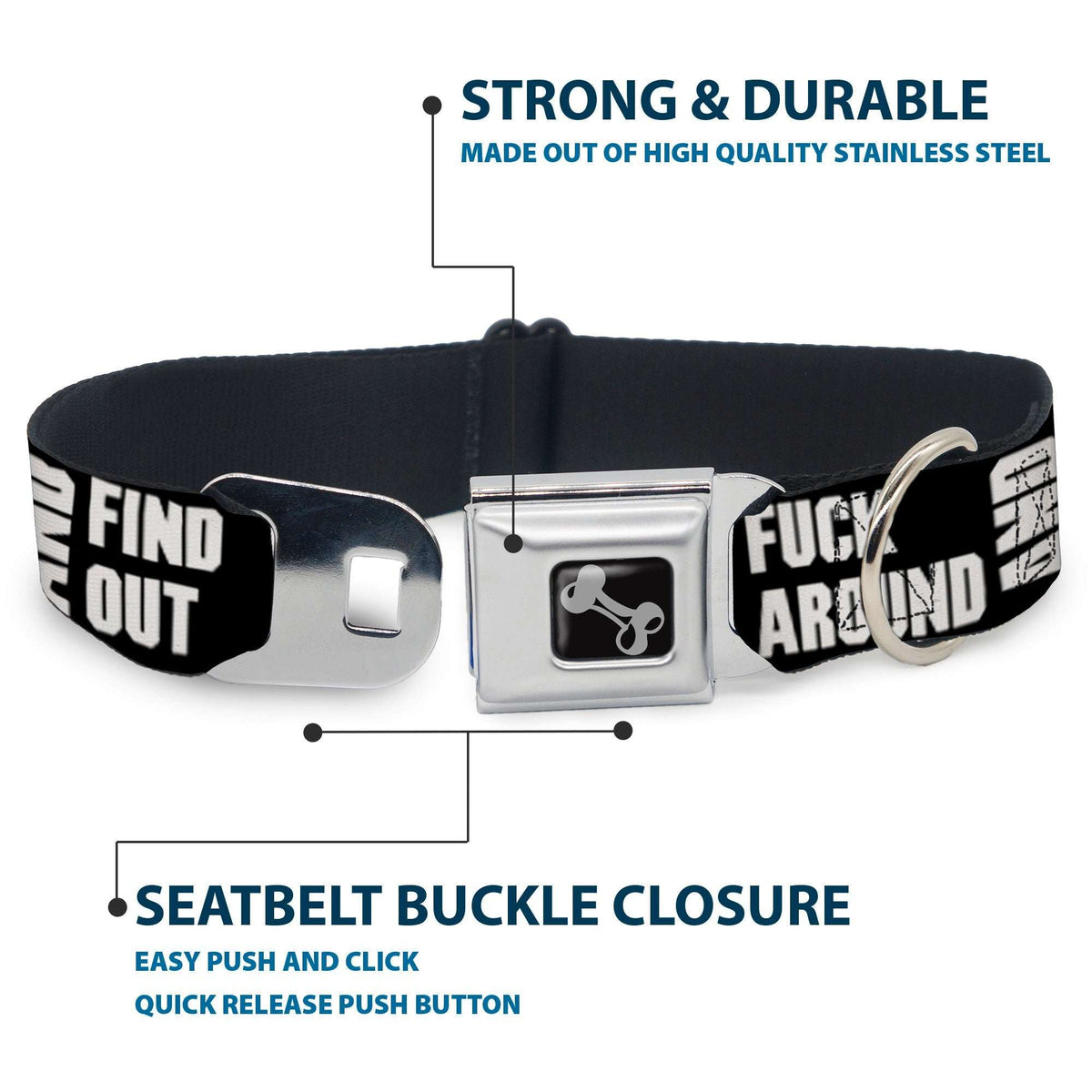 Dog Bone Black/Silver Seatbelt Buckle Collar - FAFO FUCK AROUND AND FIND OUT Bold Black/White