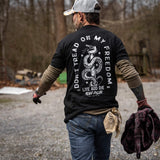 Don't Tread On My Freedom Men's T-Shirt - DIRTY COWBOY USA - Flyclothing LLC