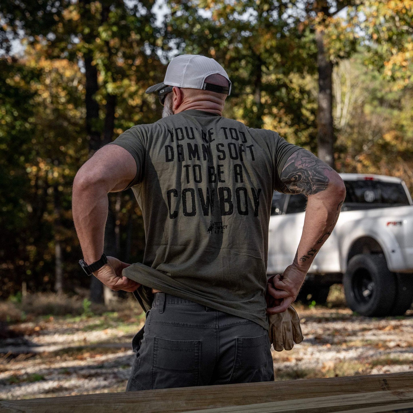 You're Too Damn Soft To Be A Cowboy Men's T-Shirt - DIRTY COWBOY USA - Flyclothing LLC