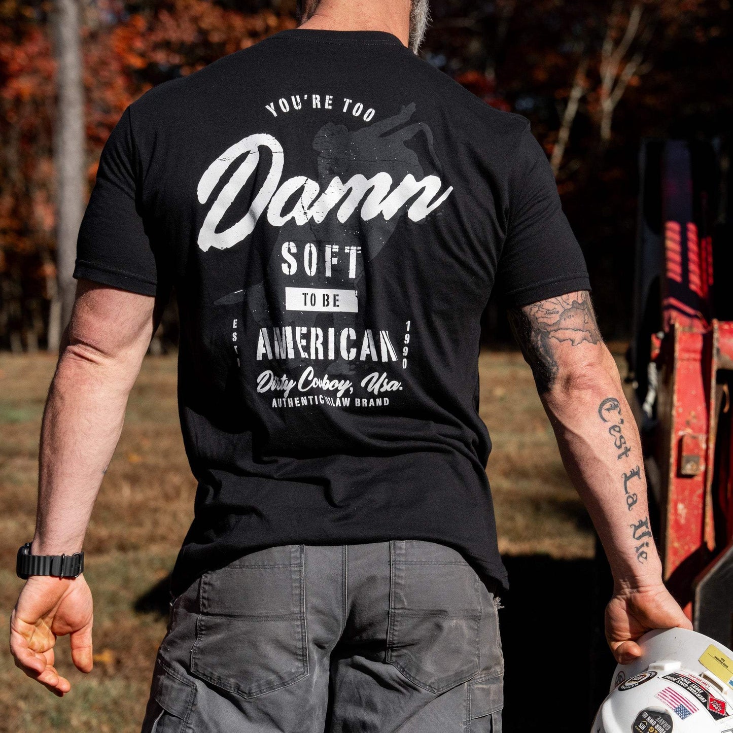 You're Too Damn Soft To Be American Men's T-Shirt - DIRTY COWBOY USA - Flyclothing LLC