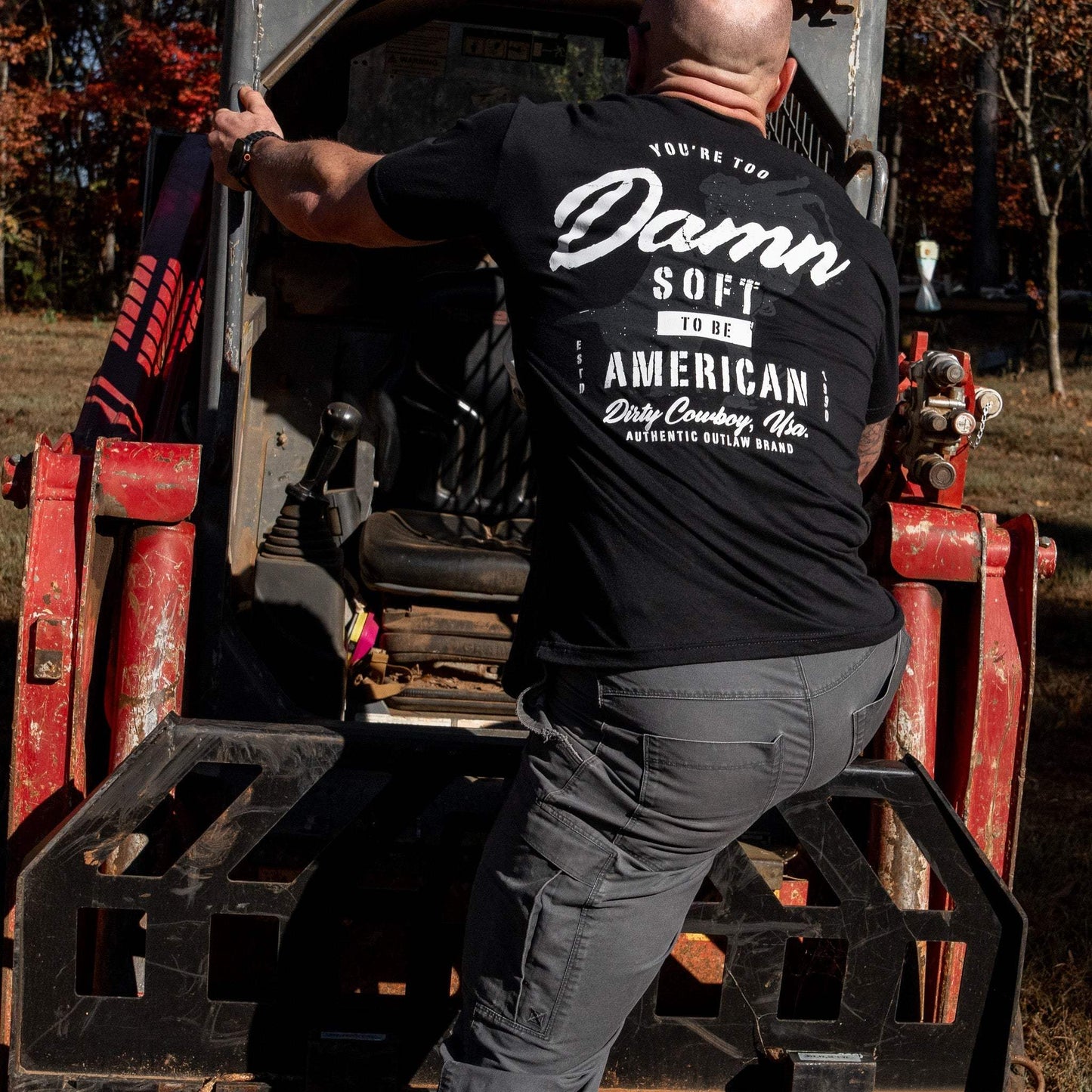 You're Too Damn Soft To Be American Men's T-Shirt - DIRTY COWBOY USA - Flyclothing LLC