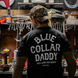 Blue Collar Daddy Men's T-Shirt - DIRTY COWBOY USA - Flyclothing LLC