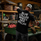 Blue Collar Makes Her Hollar Men's T-Shirt - DIRTY COWBOY USA - Flyclothing LLC