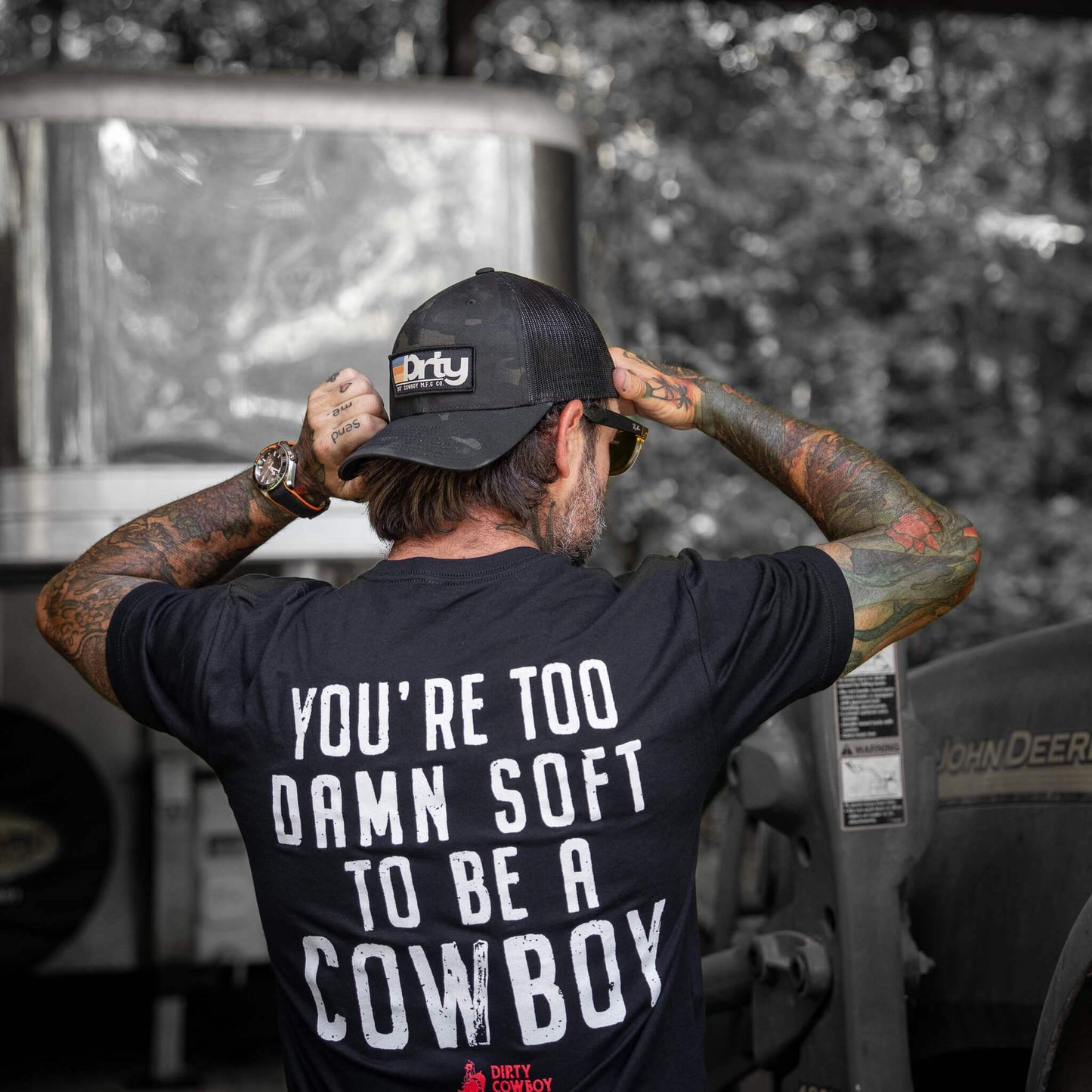 You're Too Damn Soft To Be A Cowboy Men's T-Shirt - DIRTY COWBOY USA - Flyclothing LLC