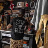 Don't Be All Bull And No Balls Men's T-Shirt - DIRTY COWBOY USA - Flyclothing LLC