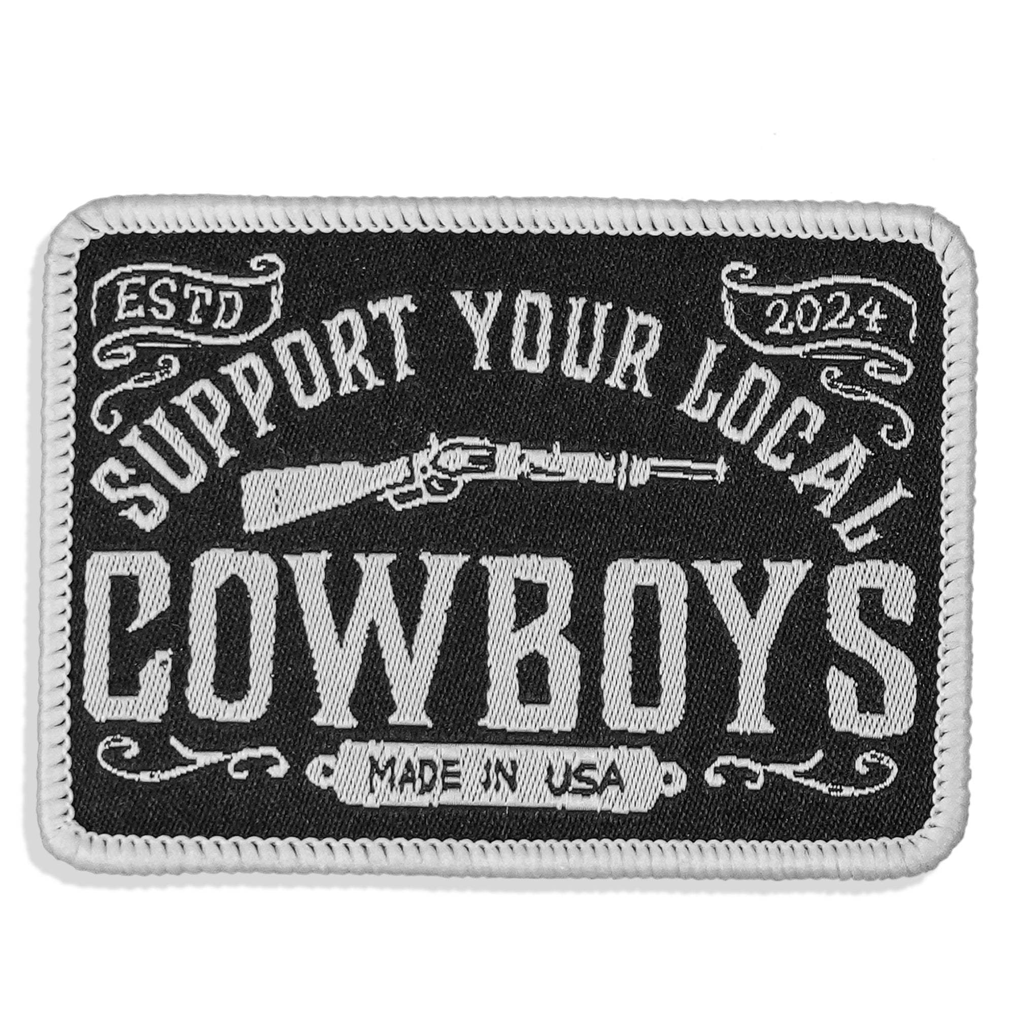 Support Your Local Cowboys Soft Velcro Patch - DIRTY COWBOY USA - Flyclothing LLC