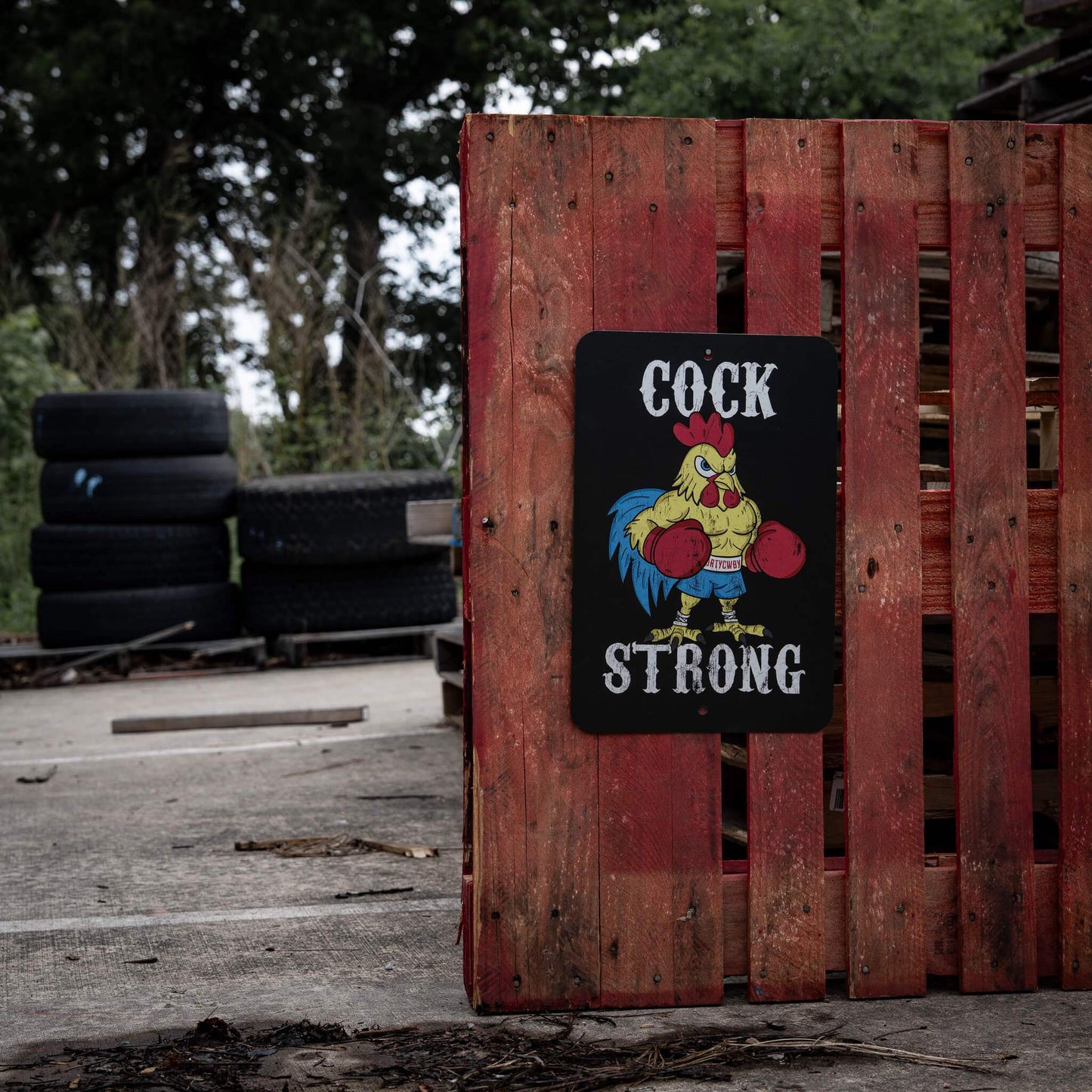 Cock Strong Boxing Chicken Metal Sign - DIRTY COWBOY USA - Flyclothing LLC