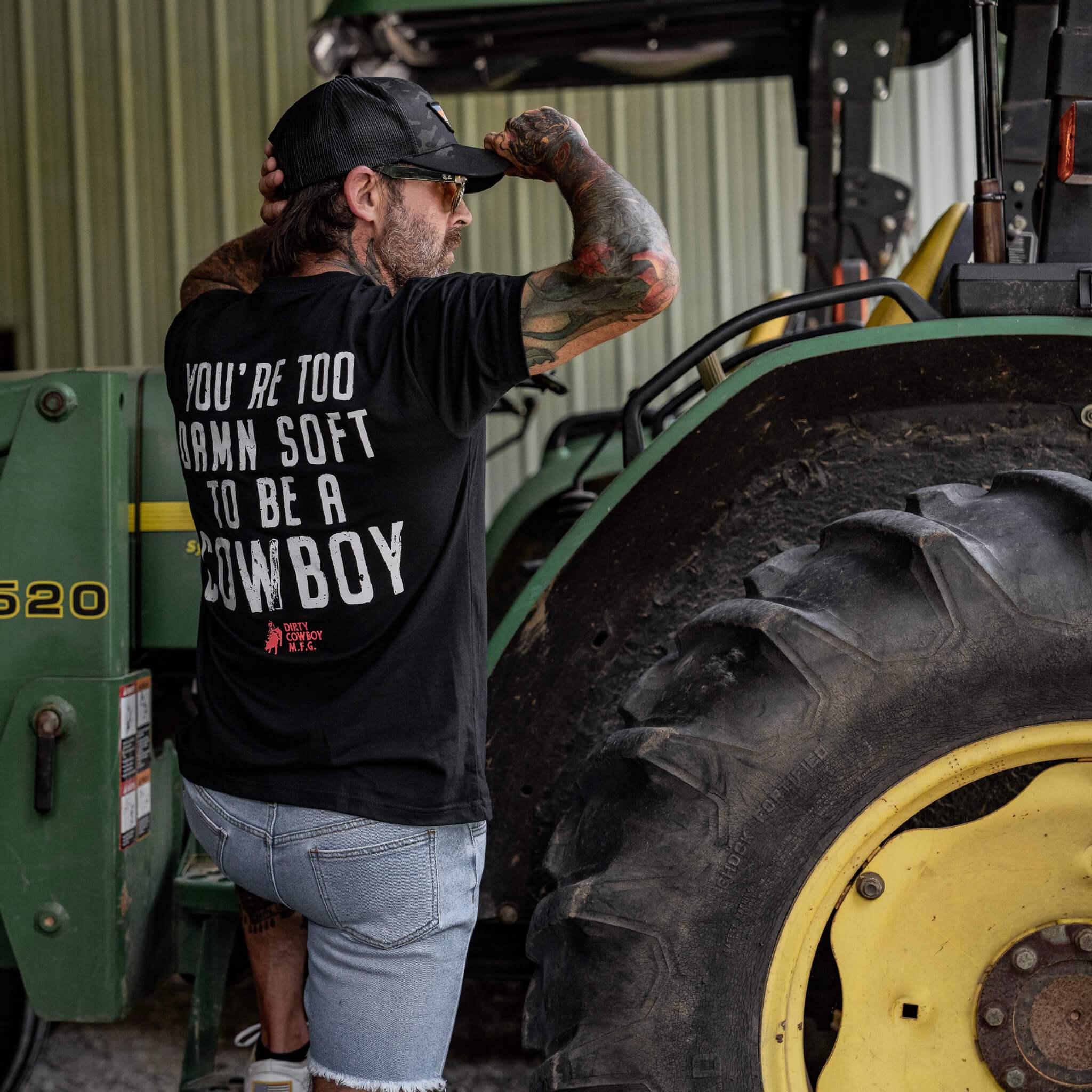 You're Too Damn Soft To Be A Cowboy Men's T-Shirt - DIRTY COWBOY USA - Flyclothing LLC